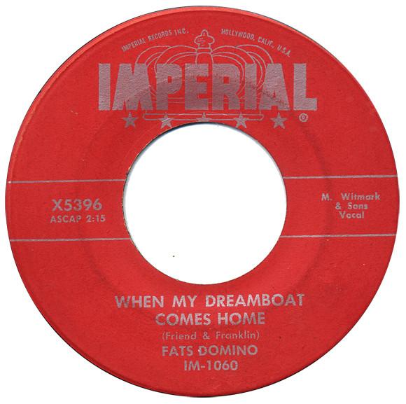 

7inch Record FATS DOMINO - When My Dreamboat Comes Home / So-L X5396 Imperial 1956 US Rock Used