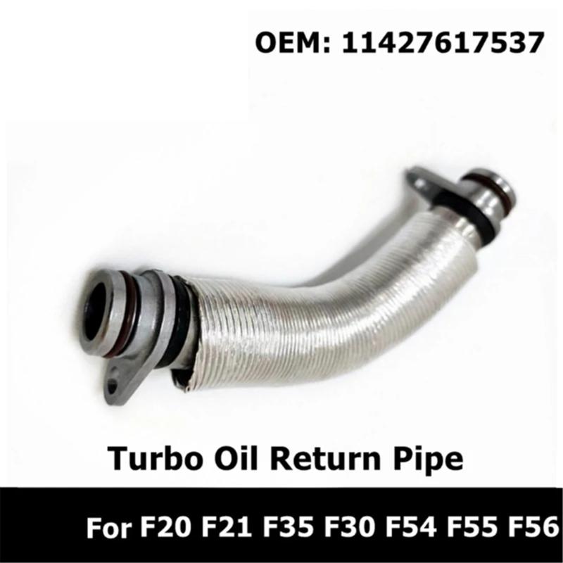 Engine Part for F49 F20 F21 F35 F30 F31 F54 Turbocharger Oil Return Pipe Hose 11427617537 Oil Return Line Auto Accessory