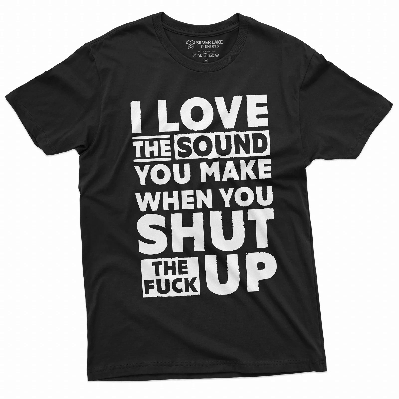 funny rude offensive tshirt Shut up Stfu T-Shirt Humorous Sarcastic Saying tee XXXXL