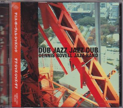 CD DENNIS BOVELL JAZZ BAND  Dub Jazz Jazz Dub XQBP1031 Powershovel Aud 2009 Japan Jazz Used