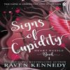 Signs of Cupidity by Raven Kennedy Paperback Book 9781405960762