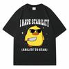 I Have Stability Ability To Stab Graphic T Shirt Funny Cute Duck Meme Women T-shirt Fashion Oversized Casual Breathable Top