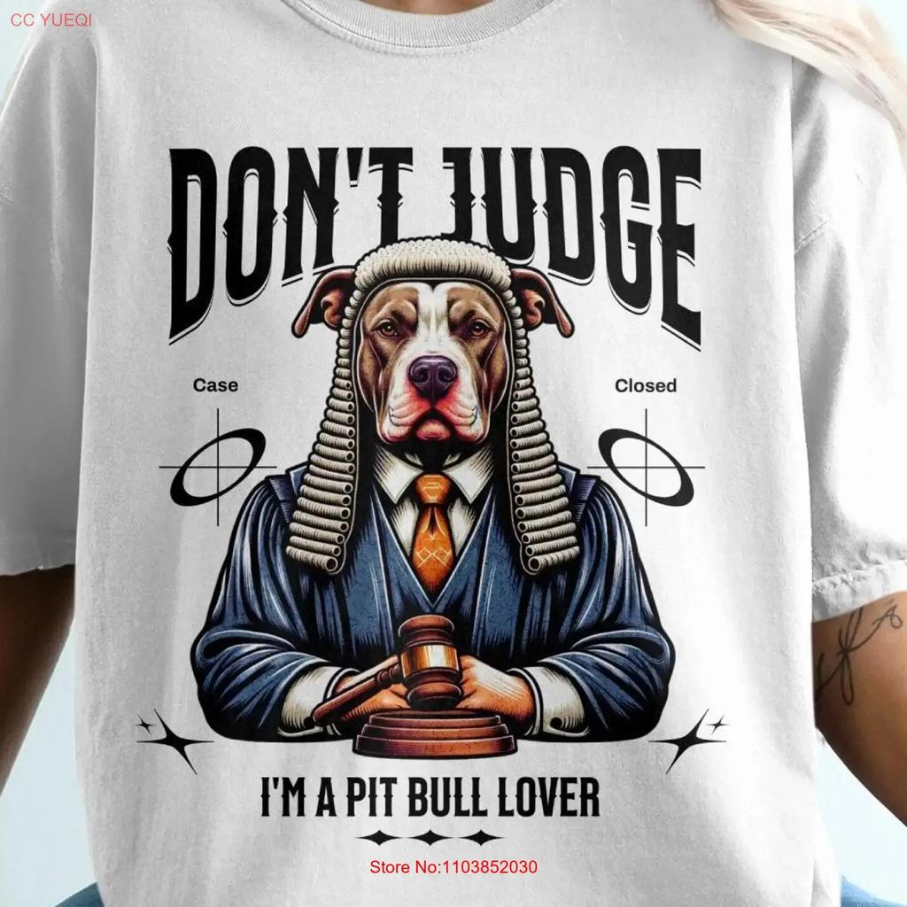 Dog Breed Apparel Perfect Pit Bull T Shirt Cute Lover Funny Ideal For Owners Dont Judge Im A Vintage Washed Slightly