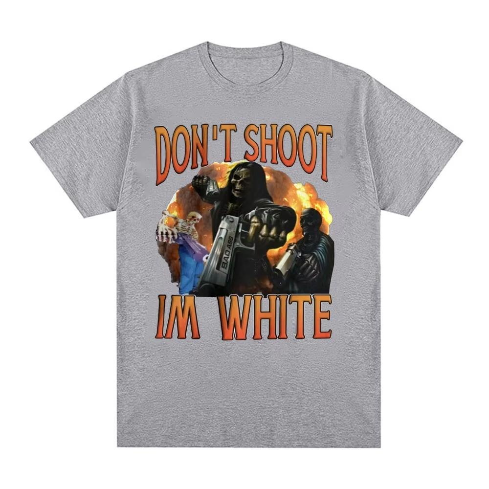 Funny Don't Shoot Im White Meme Graphic T-shirts for Men Casual Humor Short Sleeve T Shirt Unisex Vintage Fashion Gothic T-shirt