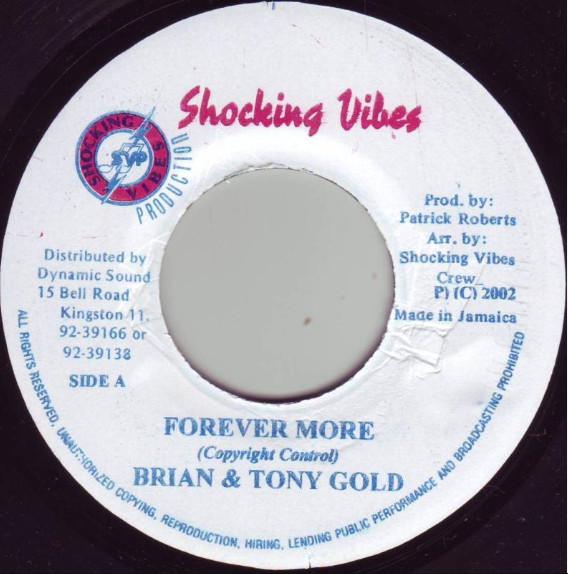 

7inch Record BRIAN & TONY GOLD - Forever More SV4261 Shocking Vibes Jamaica Reggae, Ska & Dub Used