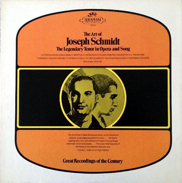 LP Record JOSEPH SCHMIDT - The Art Of Joseph Schmidt (The Lege 60120 Seraphim 1970 US Classical Used