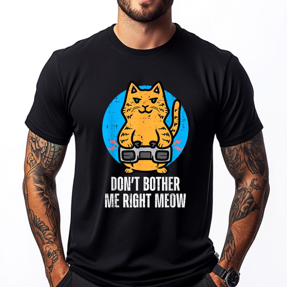 Gamer Cat Dont Bother Me Meow Funny Gaming Unisex Boys Kids Unisexs Clothing Plus Size Anime Street Wear T Shirt