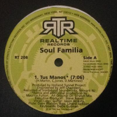 12inch Record SOUL FAMILIA - Tus Manos RT208 Realtime Record 1997 US Dance & Electronica Used