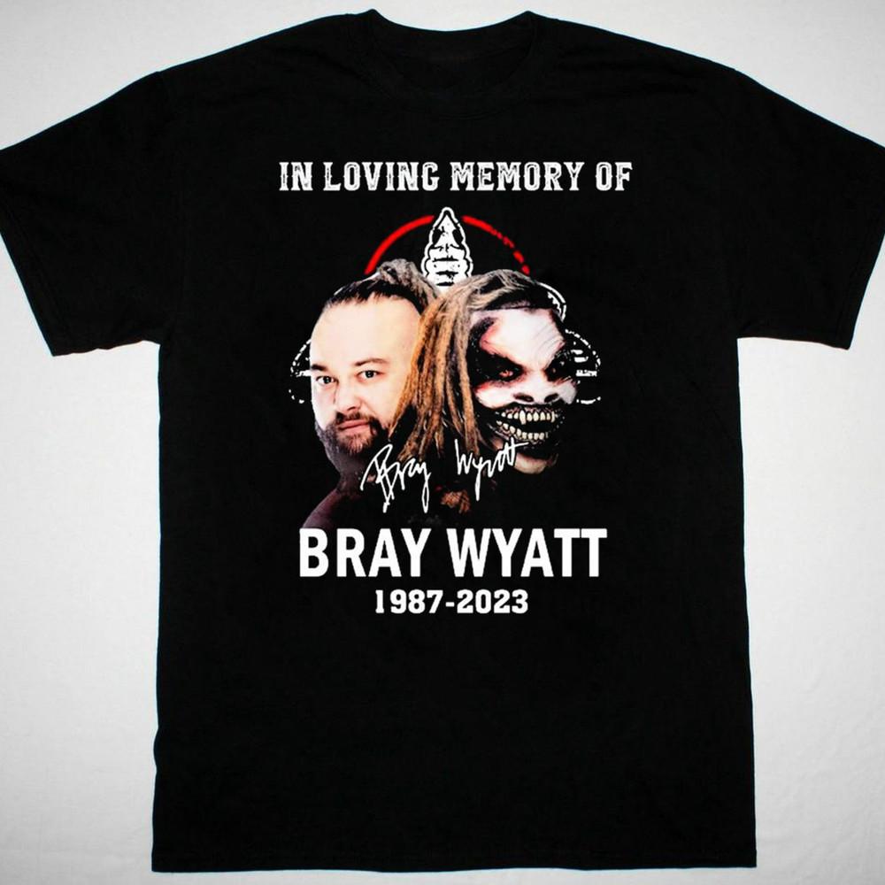 in loving memory of Bray Wyatt T-shirt black unisex All sizes S-5Xl JJ5032 Unisex T-Shirt S