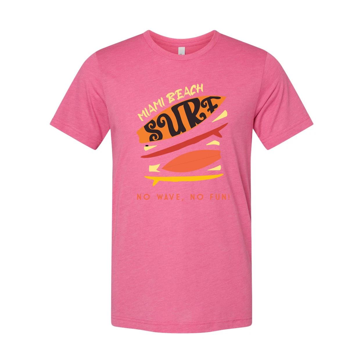 Miami Beach Surf Graphic Tee Unisex No Wave No Fun Surfboard Print With Retro Co XL