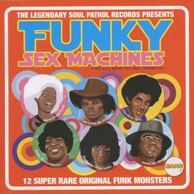 CD VARIOUS - Funky Sex Machines SP10125CD Soul Patrol Rec 2011 Europa Soul/Funk