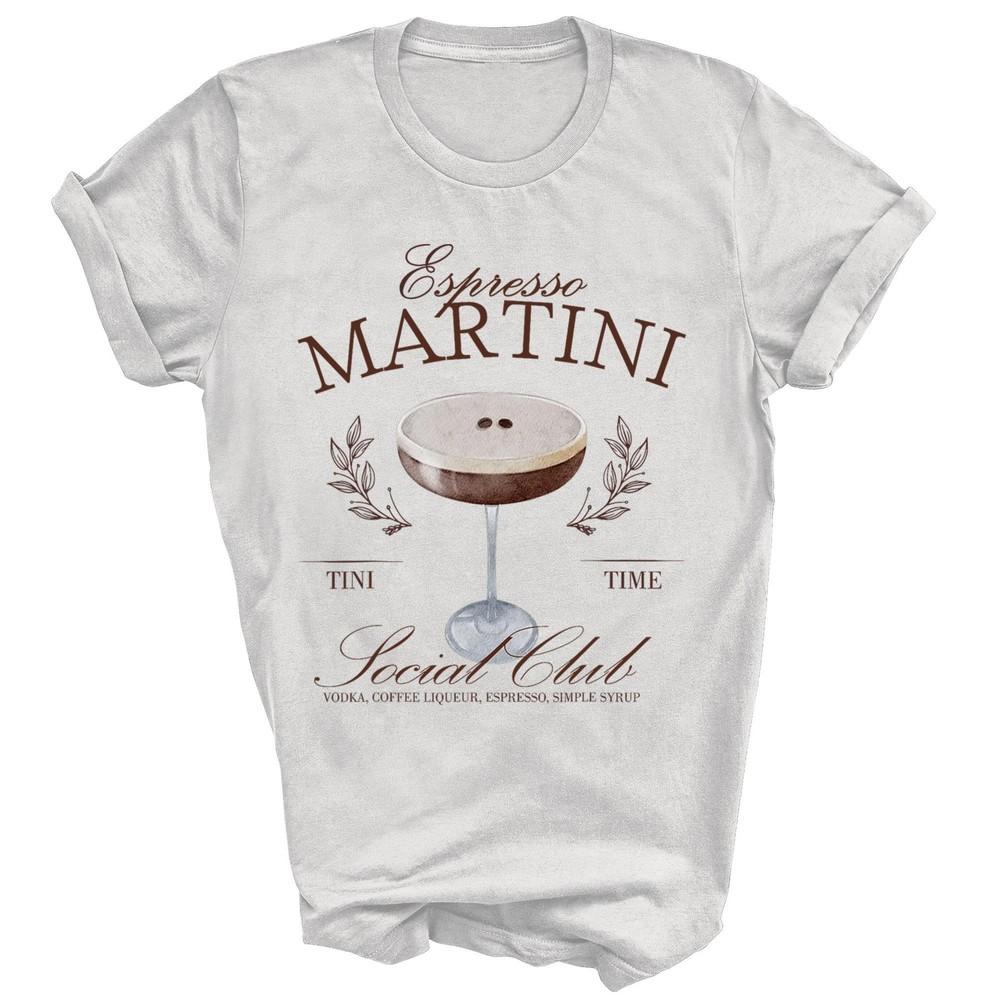 

Espresso Martini Social Club Cocktail Bachelorette Unisex Shirt Gift 3XL
