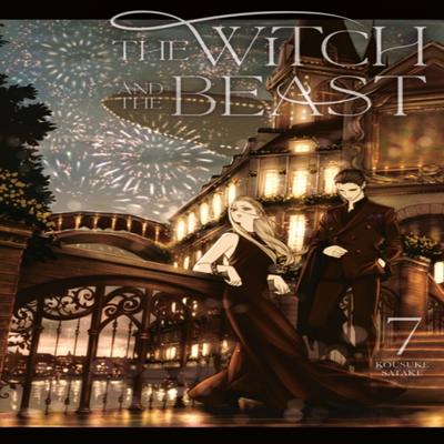 The Witch and the Beast 7 by Kousuke Satake Paperback Book 9781646512379