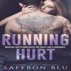Running Hurt by Saffron Blu Paperback Book 9780648411321