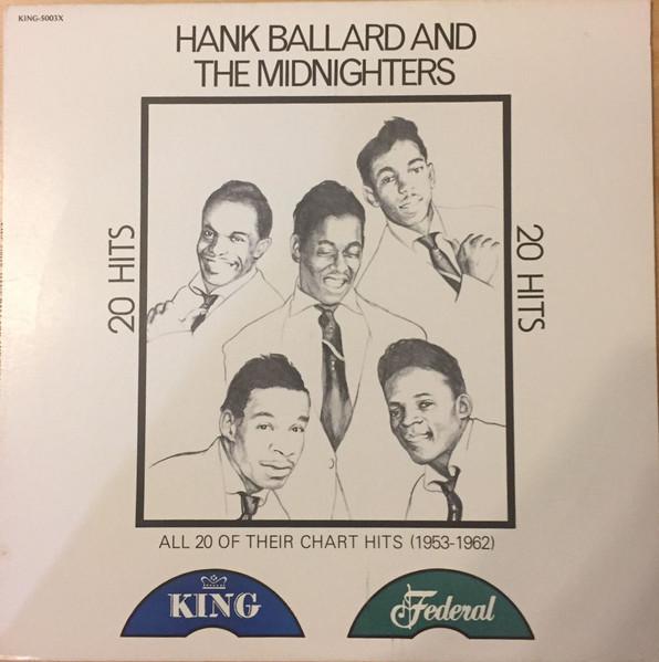 

LP Record HANK BALLARD THE MIDNIGHTERS Hank Ballard The Midnighters 20 H KING5003X Gusto Records 1977 US SoulFunk Used