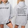Yeterlisin Sevgili Arkamdaki Kişi Çift Taraflı Kapüşonlu Sweatshirt Ön ve Arka Kapüşonlu Sweatshirt Pozitiflik Sweatshirtü İntihar Önleme Sweatshirtü