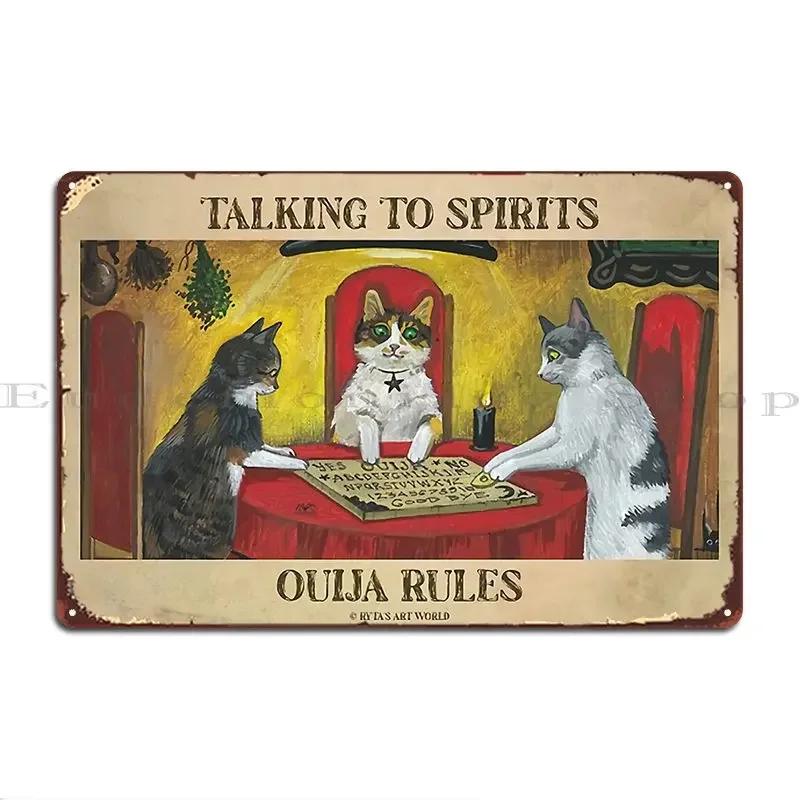 Cats Talking To Spirits Ouija Rules Poster Poster Metal Signs Design Mural Design Party Design Pub Tin Sign Poster