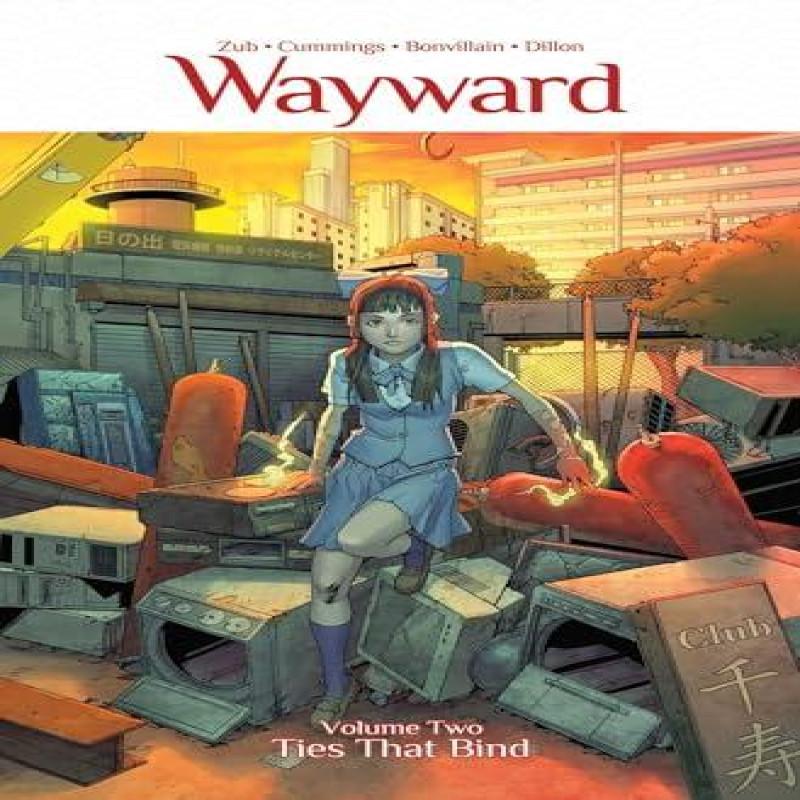 Wayward Volume 2 Ties That Bind by Jim Zub Paperback Book 9781632154033