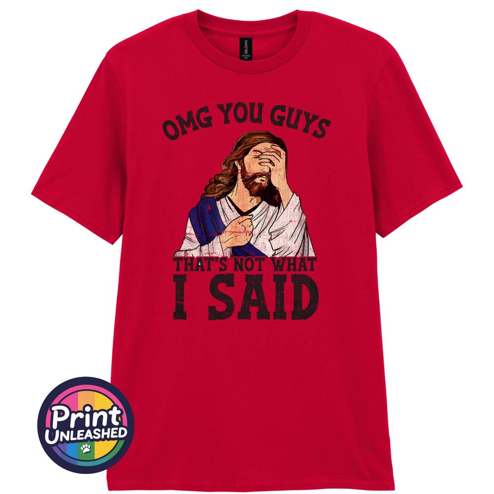 OMG Jesus Graphic TShirt Funny OMG Thats Not What I Said Unisex Slogan Tee S