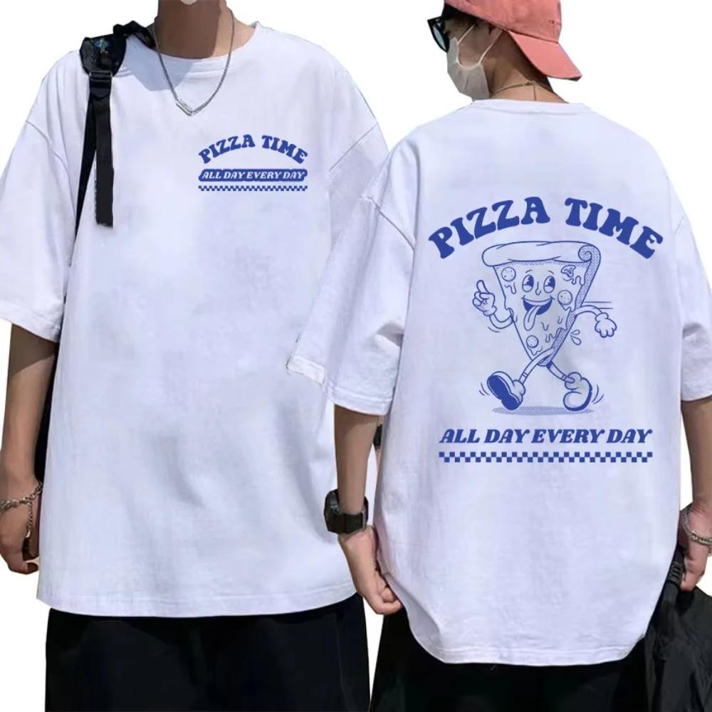 Pizza Time All Day Every Day Meme T Shirt Funny Cartoon Retro Harajuku Tshirts Mens Women Casual Male Cotton Oversized TShirt