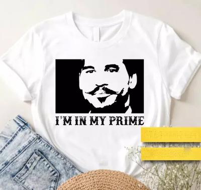 I'M In My Prime Tombstone Doc Holiday T-Shirt, Doc Holiday Quote T-Shirt S-5Xl