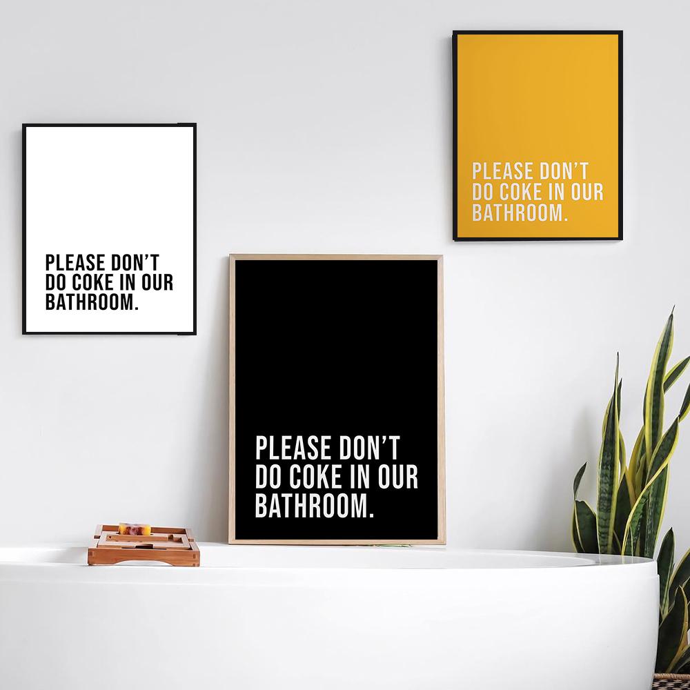 Bitte trinken Sie in unserem Badezimmer keine Cola, Zitate, Kunst, Poster und Drucke, Leinwandmalerei, Toilette, Toilettenwandbilder, Wohndekoration