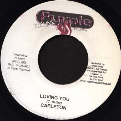 7inch Record CAPLETON - Loving You NONE Purple Skunk Re 2005 Jamaica Reggae, Ska & Dub Used