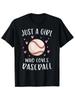 Just A Girl Who Loves Baseball T-shirt