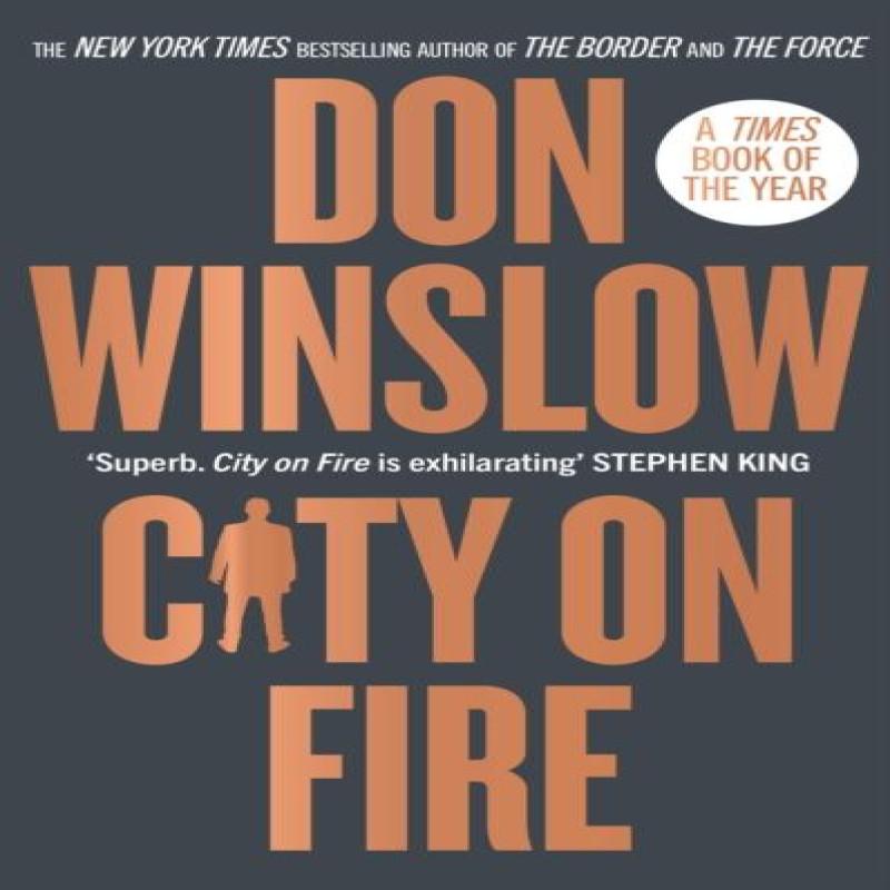 City On Fire by Don Winslow Paperback Book 9780008507817
