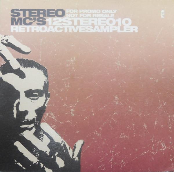 12inch Record STEREO MC'S - 12Stereo10 (RetroActiveSampler) 12STEREO10PROMO Island Records 2001 Europe Dance & Electronica Used