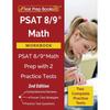 PSAT 8/9 Math Workbook: PSAT 8/9 Math Prep with 2 Practice Tests [2nd Edition]