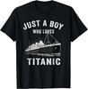 Boys Who Just Love the RMS Titanic Tee Shirts Gift Unisex T-Shirt