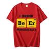 Kreative Herren T-Shirts Biertrinken Chemie Periodensystem Lustiger Humor Buchstaben Tops Druck T-Shirt Männlich Übergröße T-Shirt Marken T-Shirts
