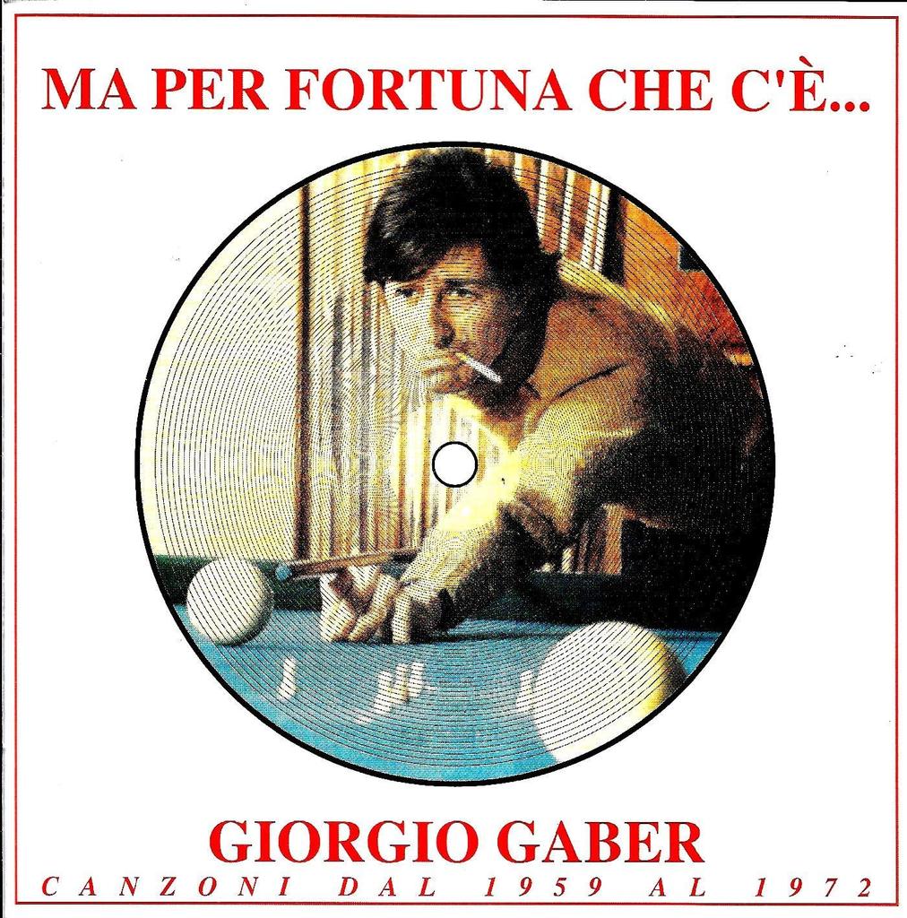 CD GIORGIO GABER - Ma Per Fortuna Che C'e Giorgio Gabe Non Japan Rock Used