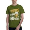 Cheers And Beers Gift Retro Vintage Mens 60 Birthday Crazy Tee Shirt Short Sleeve Round Collar Cotton New Arrival Tops TShirt