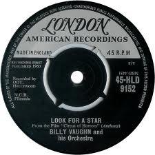 

7-дюймовая пластинка BILLY VAUGHN & HIS ORCHESTRA - He ll Have To Go / Look For A Star 45HLD9152 London Records 1960 UK Поп Б/У