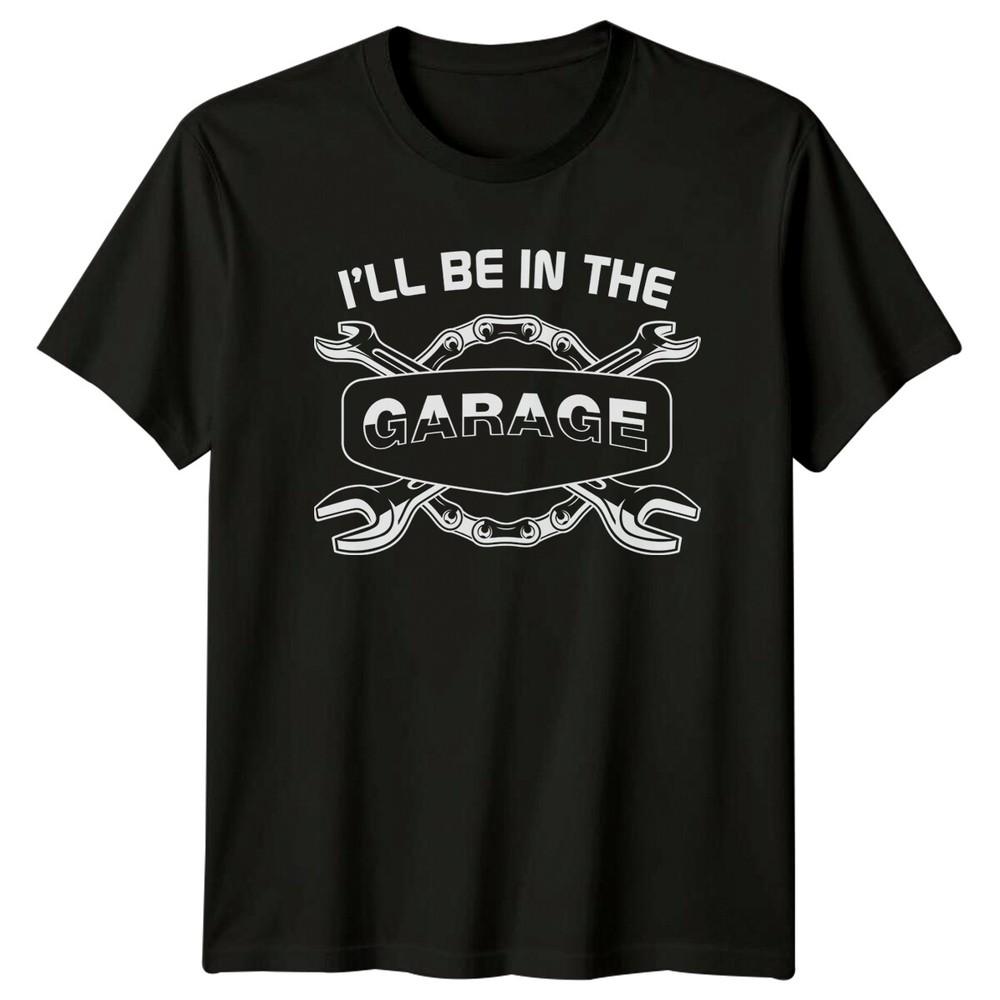 Ill Be In The Garage Mechanic Wrench Chains Auto TShirt Unisex T-Shirt M