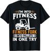 Ich stehe auf Fitness Lustiges Gabelstaplerfahrer Geschenk Unisex T-Shirt