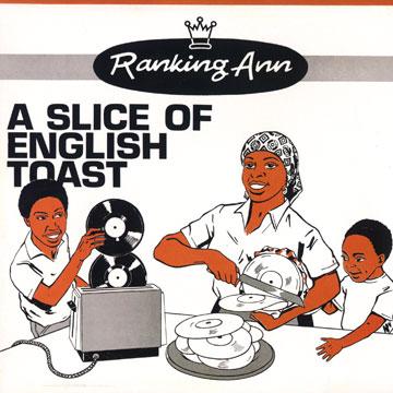 

LP Record RANKING ANN A Slice Of English Toast 1982 Ja ARILP002 Ariwa UK 1982 UK Reggae Ska Dub