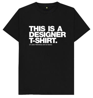 Dies ist ein Designer-T-Shirt. Es verwendet Helvetica und ist ein schwarzes, lustiges Humor-T-Shirt.