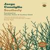 Southerly by Jorge Consiglio Paperback Book 9781913867577