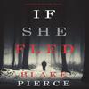If She Fled A Kate Wise MysteryBook 5 by Blake Pierce Paperback Book 9781094374017