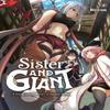 Sister and Giant A Young Lady Is Reborn In Another World Vol. 2 By... 9781975388874
