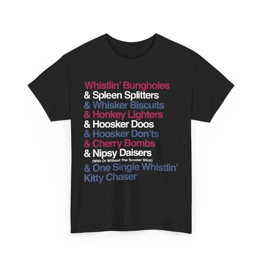 

Whistlin’ Bungholes & and Funny Patriotic T-Shirt 4XL