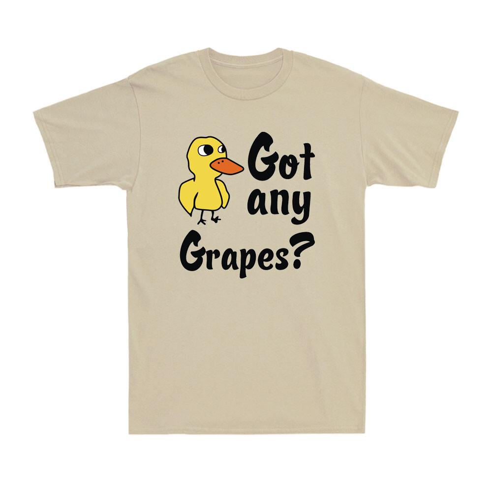 Got Any Grapes Funny Ducky Duck Meme T Shirt Tee Novelty Unisexs Cotton Tshirt