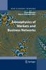 The Econophysics of Markets and Business Networks Book