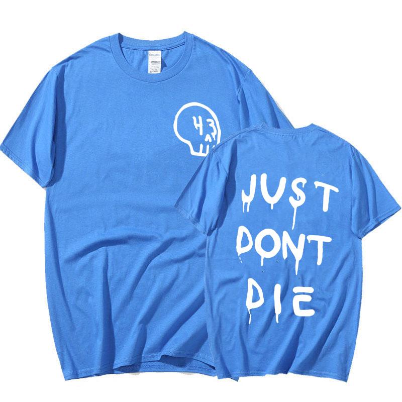 Just Dont Die 43 Ken Block T Shirt Men Harajuku Gothic Letter Print T Shirts Fashion Casual Oversized Tshirt Unisex Streetwear