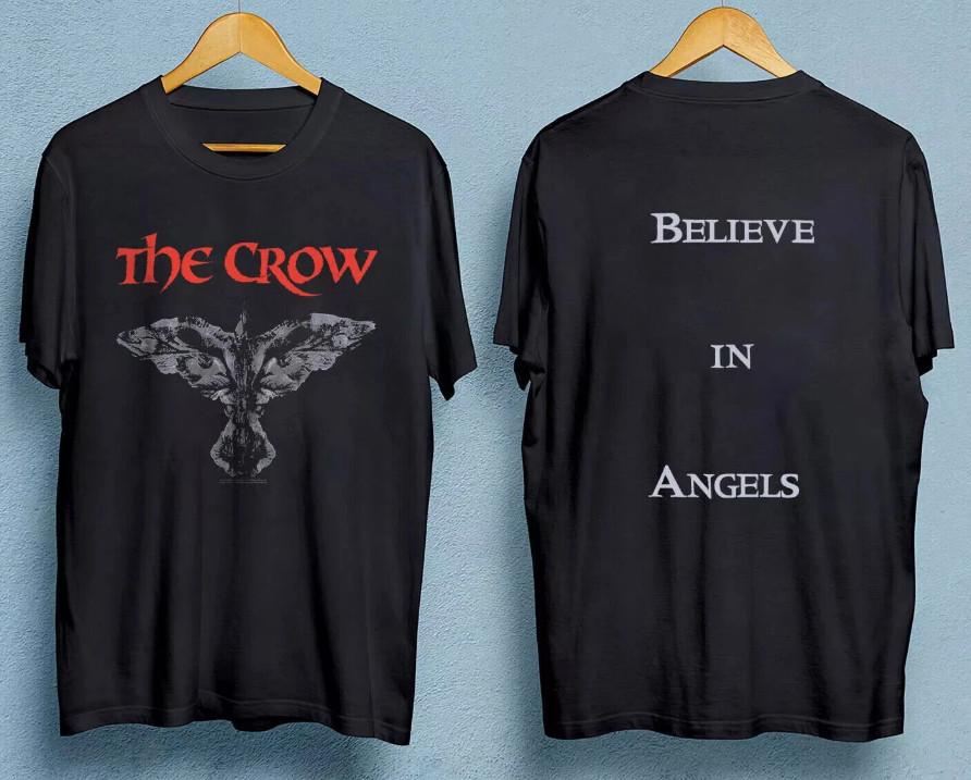 1994 The Crow Believe In Angels TShirt Unisex T-Shirt S