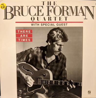 LP Record BRUCE FORMAN QUARTET - There Are Times CJ332 Concord Jazz 1987 US Jazz Used
