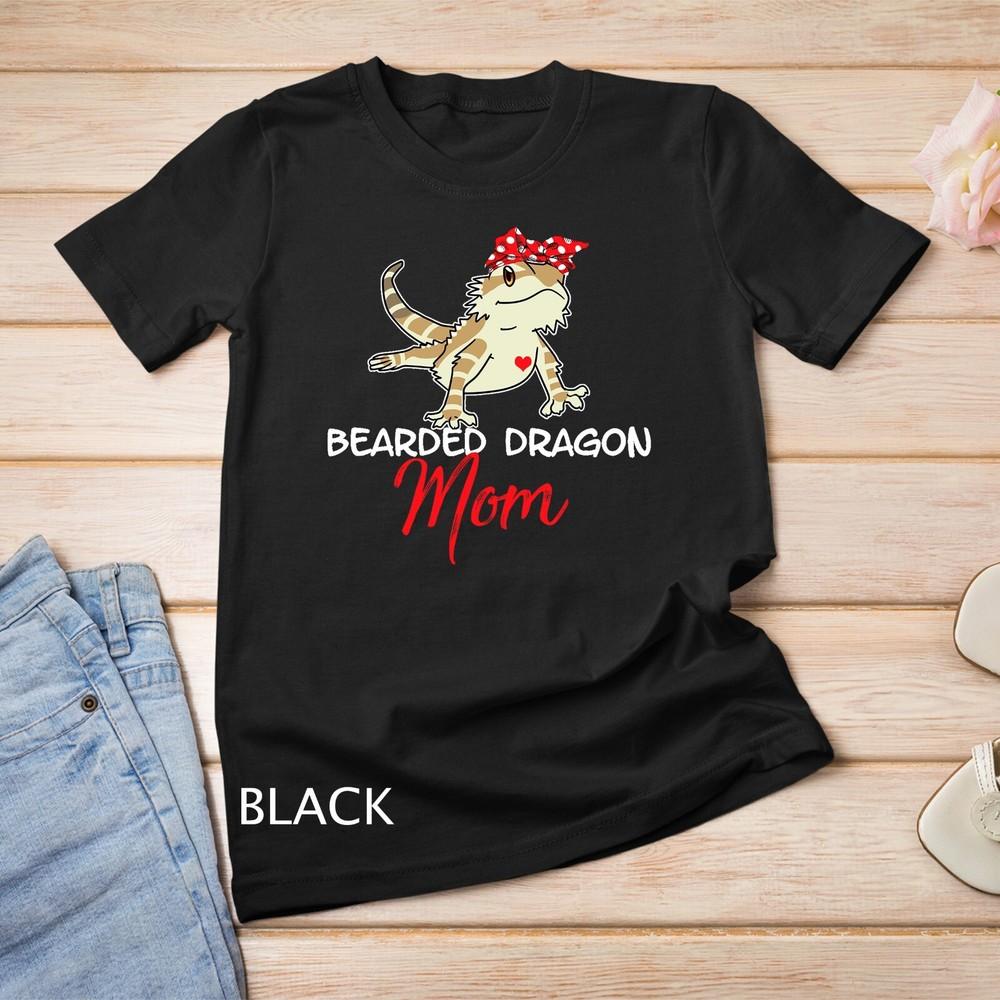 

Bearded dragon Shirt for Mom, Funny Mother day gift T-Shirt Unisex T-shirt 4XL